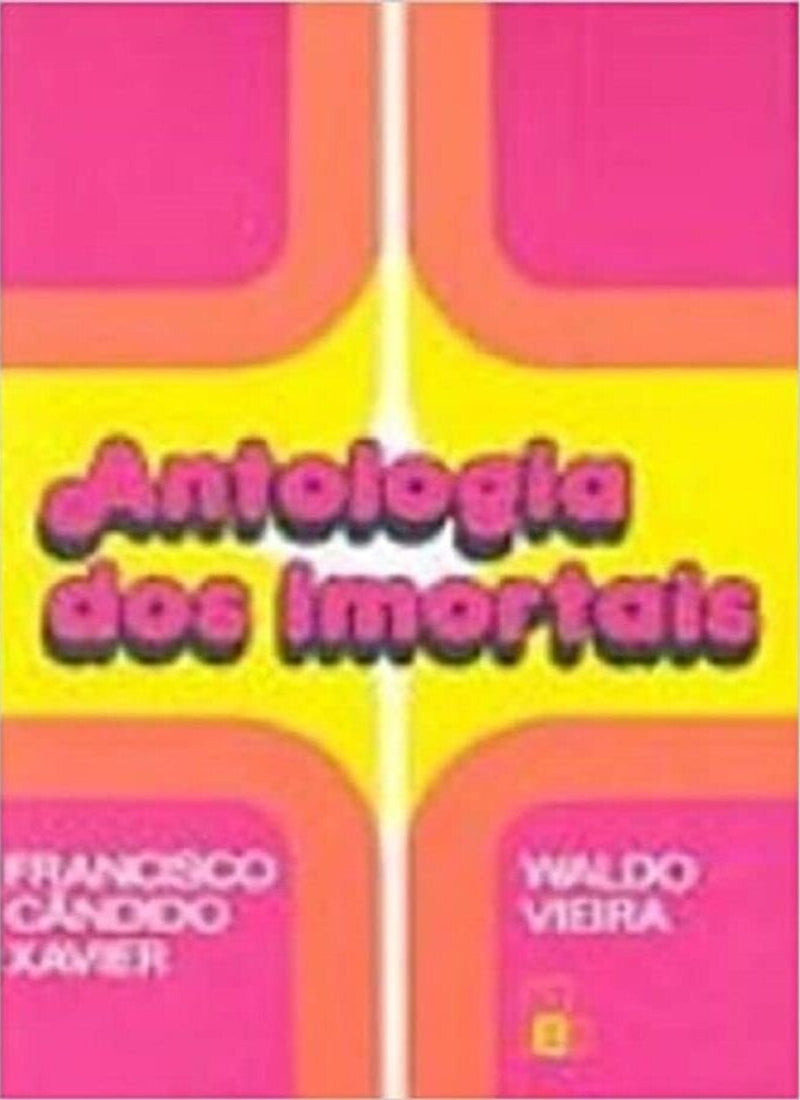 Antologia dos Imortais
