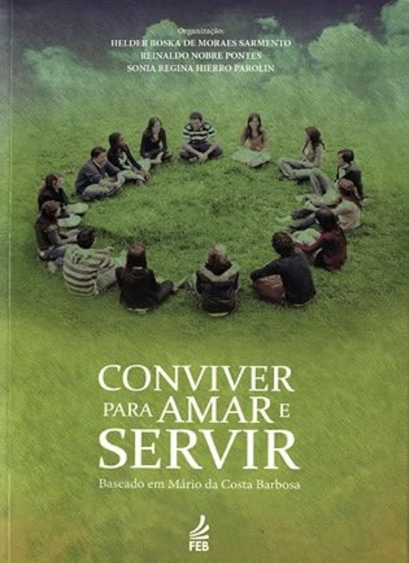 Conviver para Amar e Servir