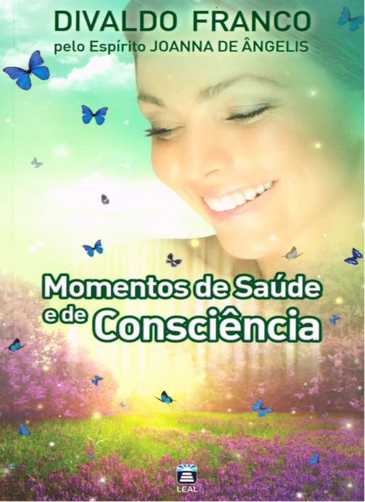 Momentos de Saúde e de Consciência