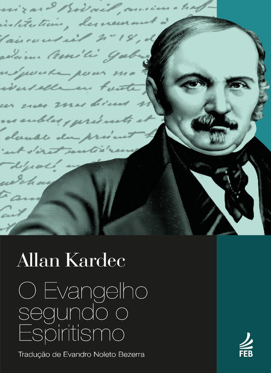 O Evangelho Segundo o Espiritismo